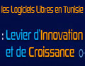 S�minaire sur les logiciels libres, levier d'innovation et de croissance